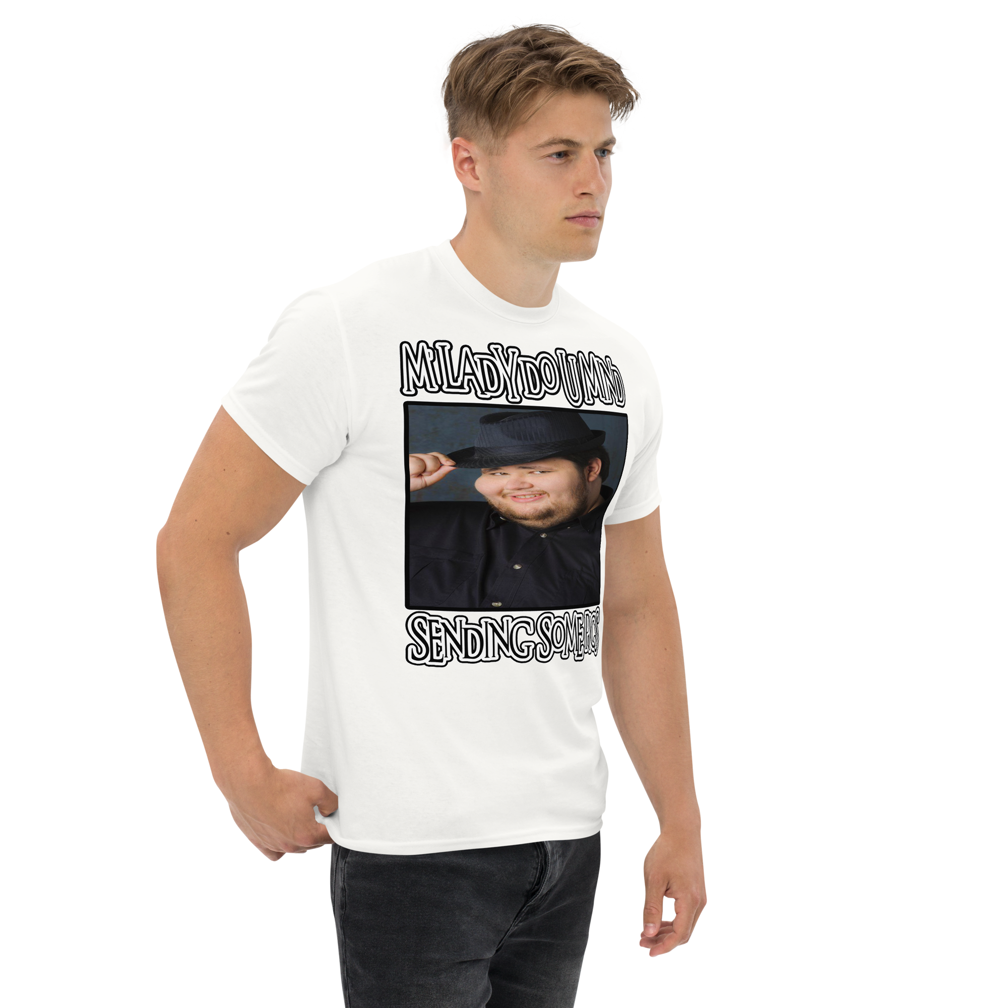 M’LADY DO U MIND SENDING SOME PICS